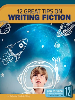 cover image of 12 Great Tips on Writing Fiction